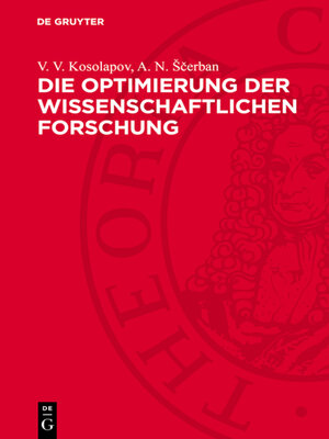 cover image of Die Optimierung der wissenschaftlichen Forschung